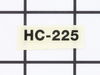 Label - Model -- Hc-225 – Part Number: X503009190